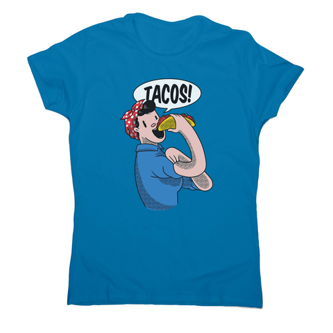 Tacos riverter girl women's t-shirt - Graphic Gear