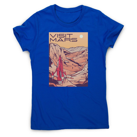 Visit mars women's t-shirt - Graphic Gear