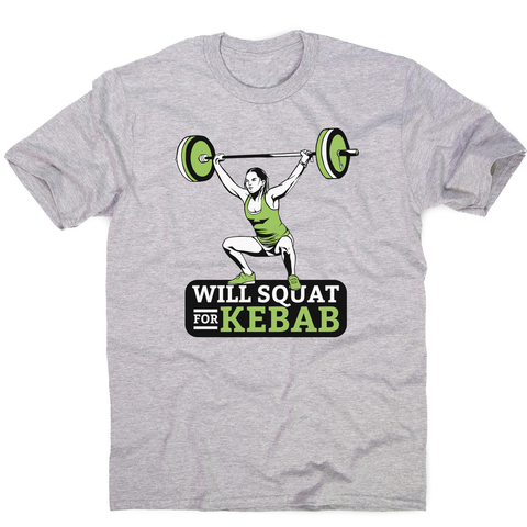 Squat for kebab men's t-shirt - Graphic Gear