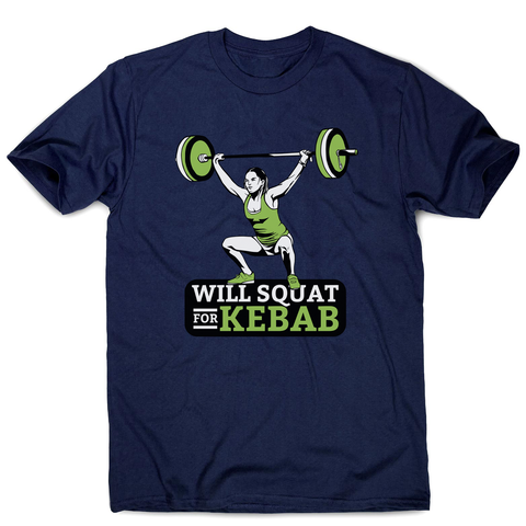 Squat for kebab men's t-shirt - Graphic Gear