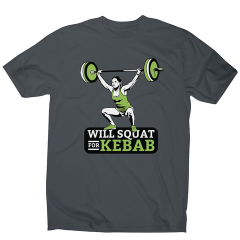 Squat for kebab men's t-shirt - Graphic Gear