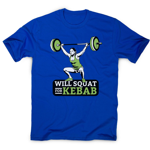 Squat for kebab men's t-shirt - Graphic Gear