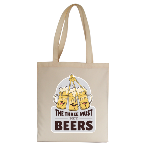 Must get beers tote bag canvas shopping - Graphic Gear
