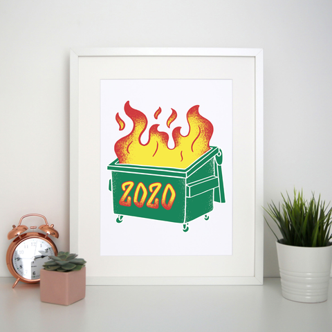 Dumpster fire print poster wall art decor - Graphic Gear