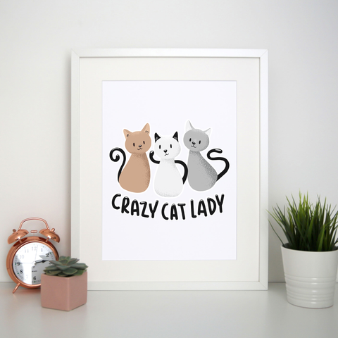 Crazy cat lady print poster wall art decor - Graphic Gear