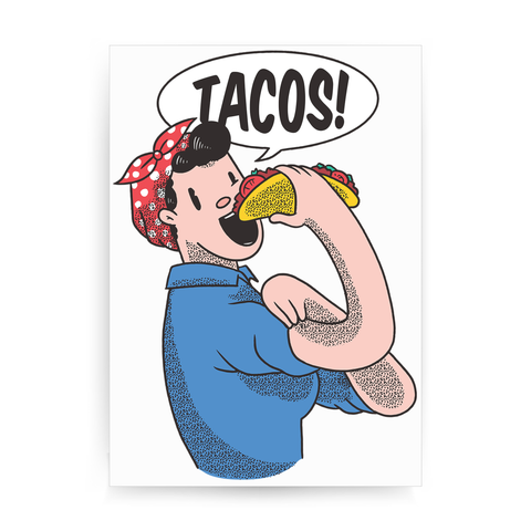 Tacos riverter girl print poster wall art decor - Graphic Gear
