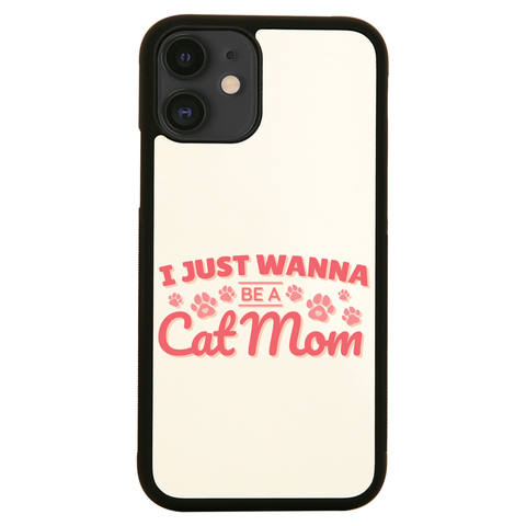 Cat mom quote iPhone case cover 11 11Pro Max XS XR X - Graphic Gear