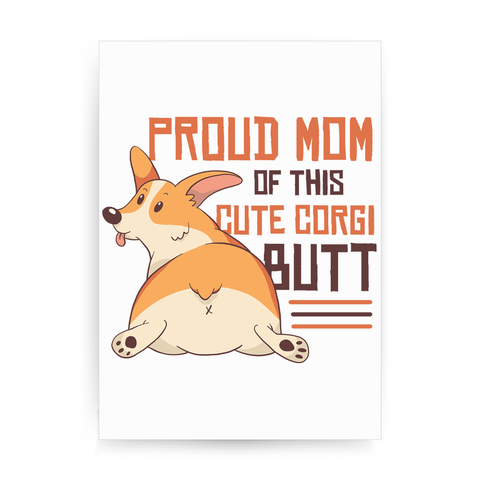 Corgi mom print poster wall art decor - Graphic Gear