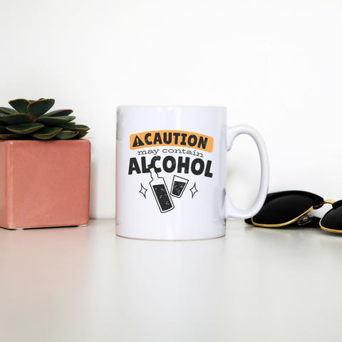 Alcohol caution mug coffee tea cup - Graphic Gear