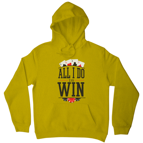 All I do is win hoodie - Graphic Gear