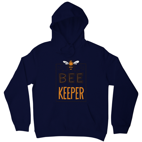 Better bee a keeper hoodie - Graphic Gear
