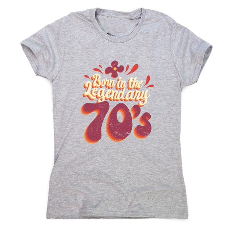 Legendary 70s women's t-shirt - Graphic Gear