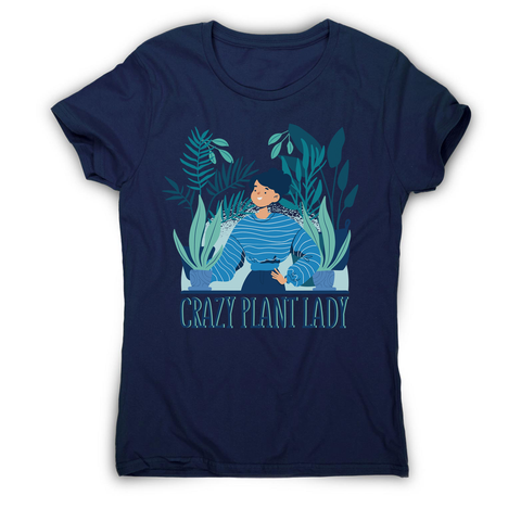 Crazy plant lady women's t-shirt - Graphic Gear