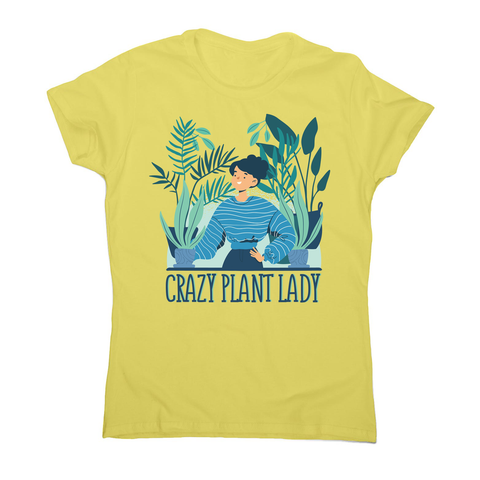 Crazy plant lady women's t-shirt - Graphic Gear