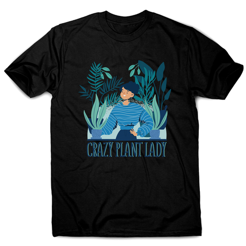 Crazy plant lady men's t-shirt - Graphic Gear