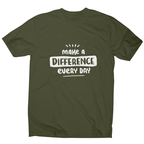 Make a difference men's t-shirt - Graphic Gear