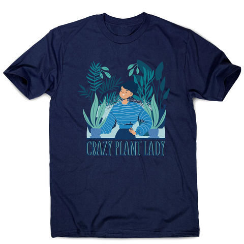 Crazy plant lady men's t-shirt - Graphic Gear
