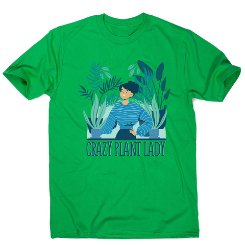 Crazy plant lady men's t-shirt - Graphic Gear