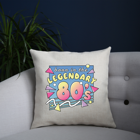 Legendary 80s cushion cover pillowcase linen home decor - Graphic Gear