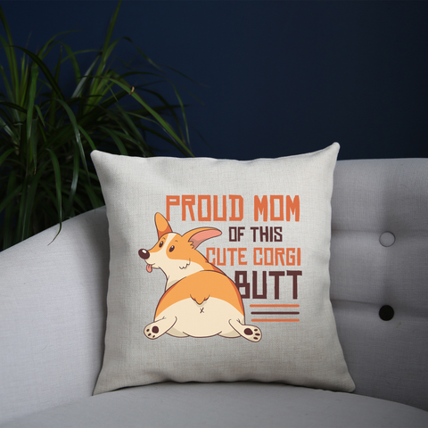 Corgi mom cushion cover pillowcase linen home decor - Graphic Gear