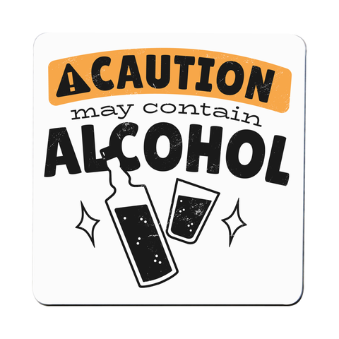 Alcohol caution coaster drink mat - Graphic Gear