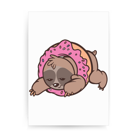 Sloth donut print poster wall art decor - Graphic Gear