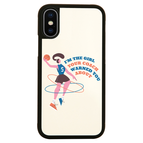 Basketball girl quote iPhone case cover 11 11Pro Max XS XR X - Graphic Gear