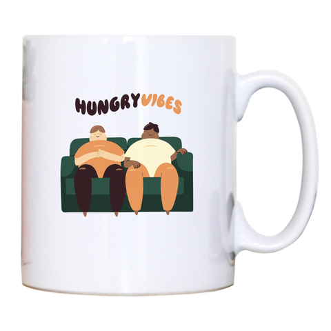 Hungry vibes mug coffee tea cup - Graphic Gear