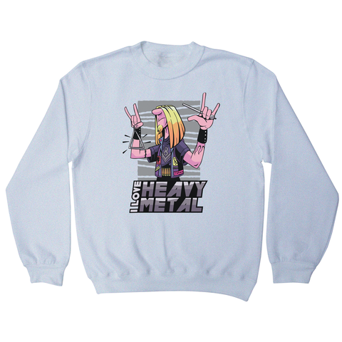 I love heavy metal sweatshirt - Graphic Gear