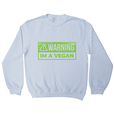 Warning vegan sweatshirt - Graphic Gear