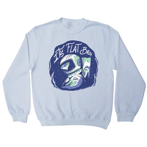 Flat earth sweatshirt - Graphic Gear