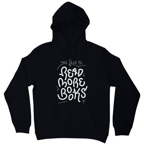 Read more books hoodie - Graphic Gear