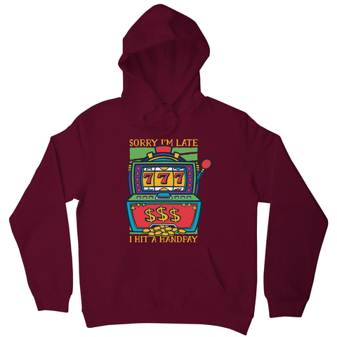 Slot machine handpay hoodie - Graphic Gear