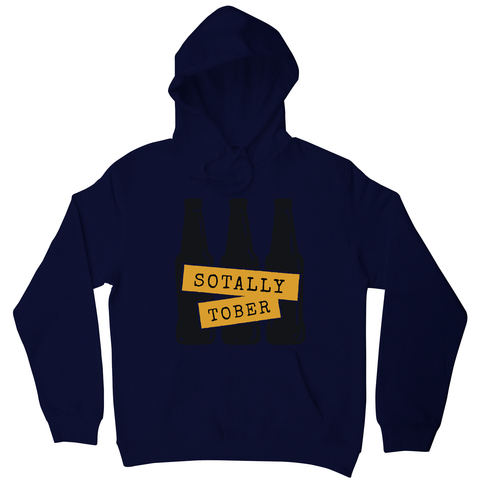 Sotally sober hoodie - Graphic Gear