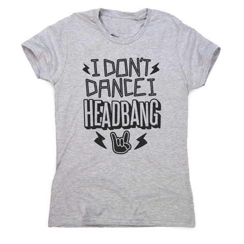 I headbang women's t-shirt - Graphic Gear