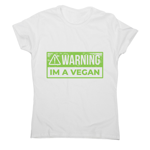 Warning vegan women's t-shirt - Graphic Gear