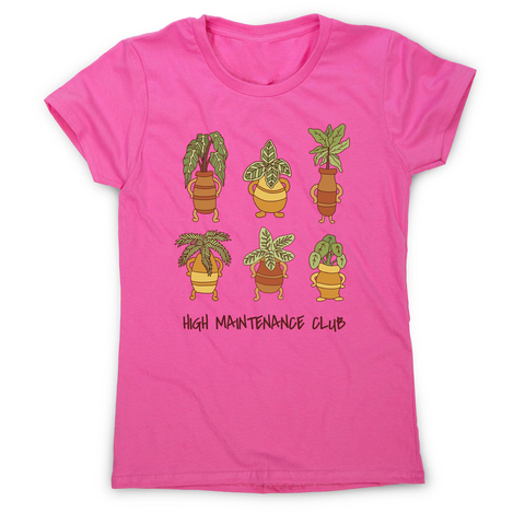 High maintenance club women's t-shirt - Graphic Gear