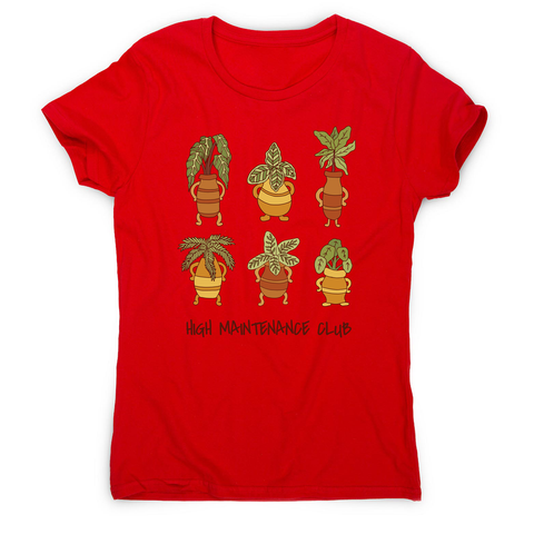 High maintenance club women's t-shirt - Graphic Gear