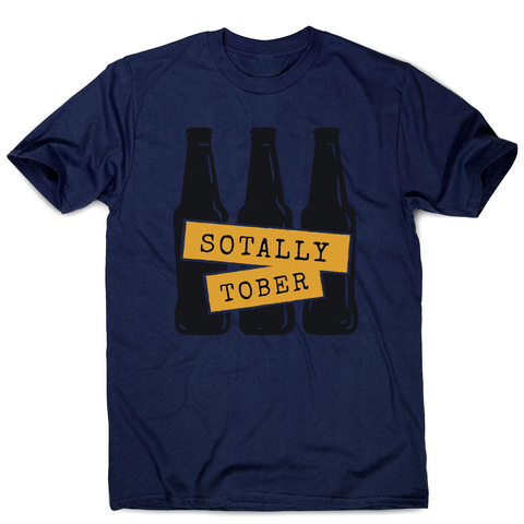 Sotally sober men's t-shirt - Graphic Gear