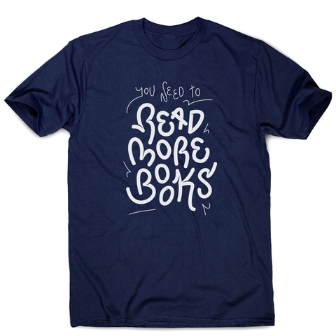 Read more books men's t-shirt - Graphic Gear