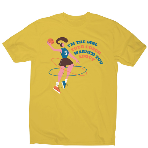 Basketball girl quote men's t-shirt - Graphic Gear