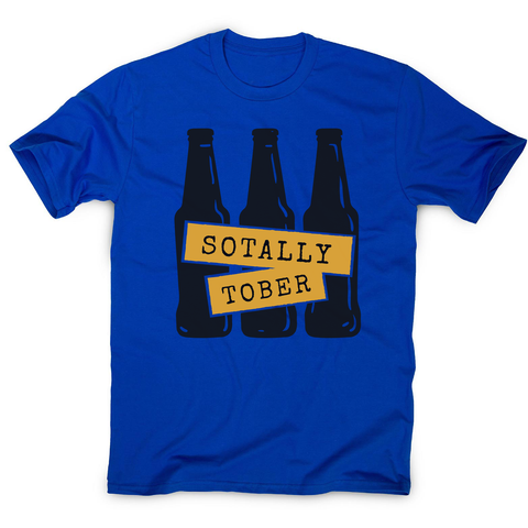 Sotally sober men's t-shirt - Graphic Gear