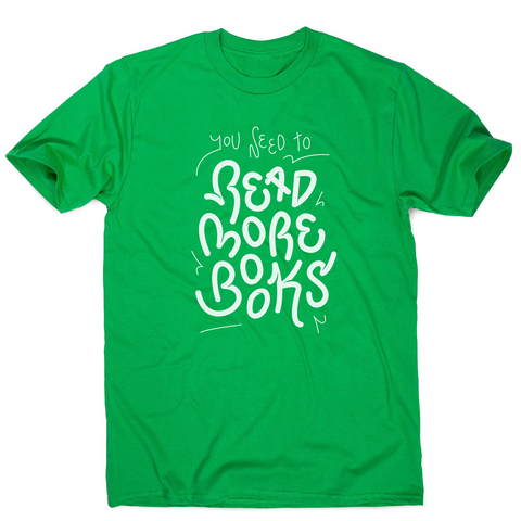 Read more books men's t-shirt - Graphic Gear