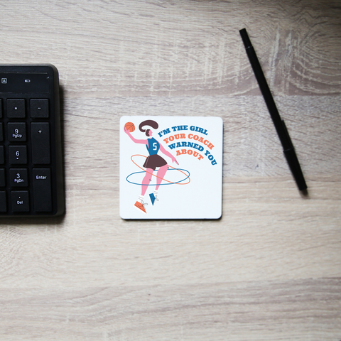 Basketball girl quote coaster drink mat - Graphic Gear