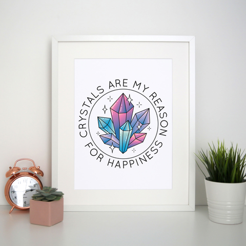Crystals quote print poster wall art decor - Graphic Gear