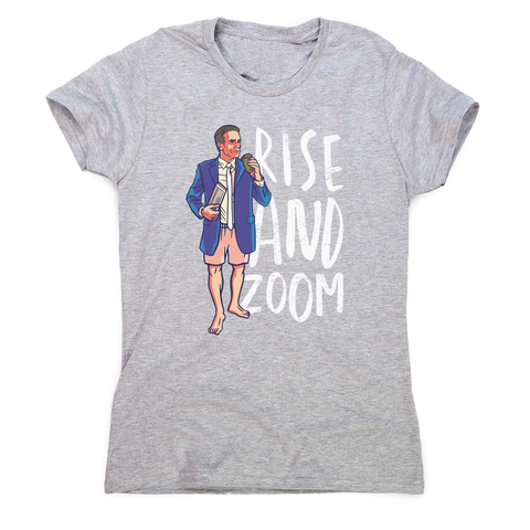 Rise and zoom women's t-shirt - Graphic Gear