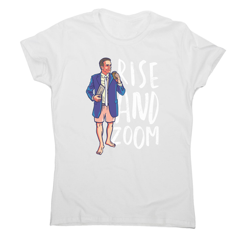 Rise and zoom women's t-shirt - Graphic Gear