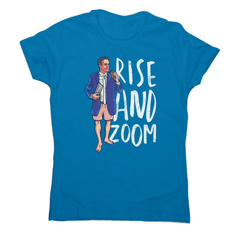 Rise and zoom women's t-shirt - Graphic Gear