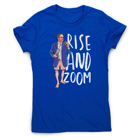 Rise and zoom women's t-shirt - Graphic Gear