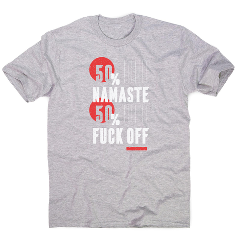 Namaste fuck off men's t-shirt - Graphic Gear